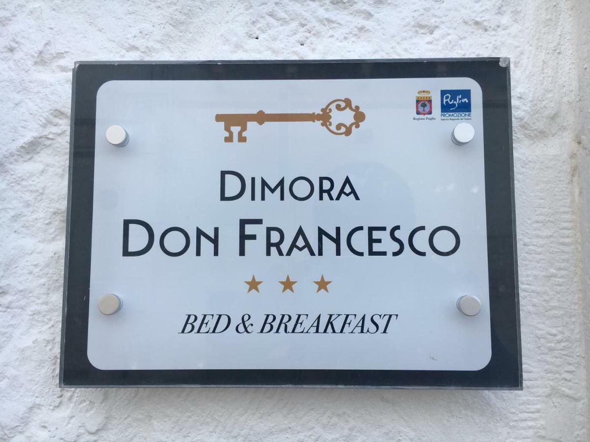Dimora Don Francesco Bed & Breakfast Alberobello Ngoại thất bức ảnh